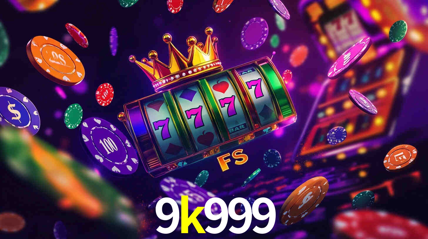 Welcome Bonus 9k999
